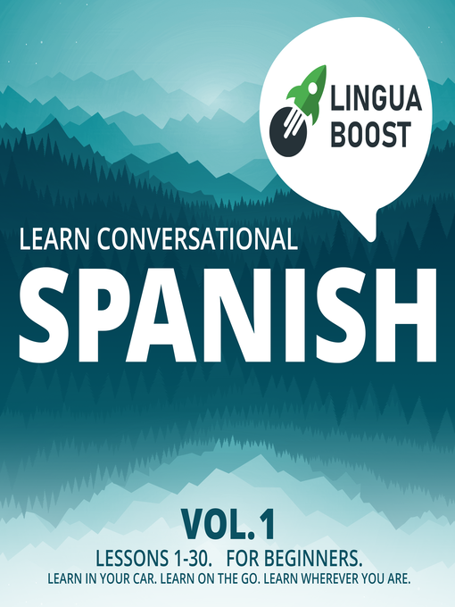Title details for Learn Conversational Spanish Volume 1 by LinguaBoost - Wait list